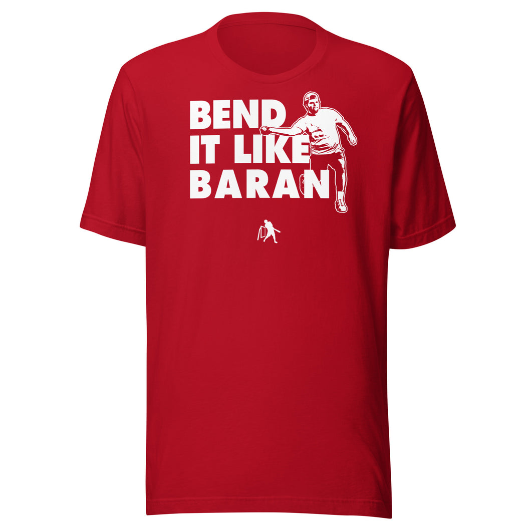 Bend it Like Baran Tee